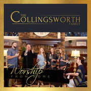 Worship From Home , The Collingsworth Family