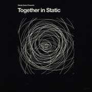 Together In Static , Daniel Avery