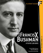 This Is Francis X. Bushman , Francis X. Bushman