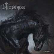 Strength , Unto Others