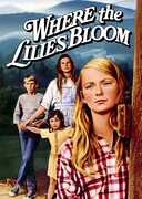 Where the Lilies Bloom , Julie Gholson