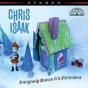 Everybody Knows It's Christmas , Chris Isaak