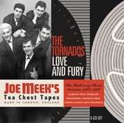 Love & Fury: The Holloway Road Sessions 1962-1966 [Import] , The Tornados