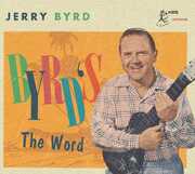 Byrd's The Word , Jerry Byrd