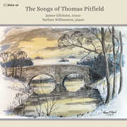 The Songs of Thomas Pitfield , James Gilchrist