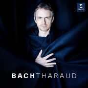 Bach , Alexandre Tharaud