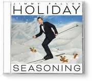 Holiday Seasoning , Jimmy Fallon