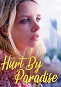 Hurt by Paradise , Jaime Winstone