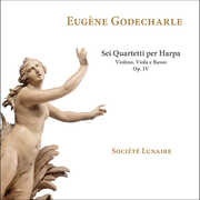 Sei Quartetti Per Harpa Violino Viola E Basso Op.4 , Societe Lunaire