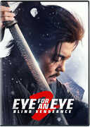 Eye for an Eye 2: Blind Vengeance , Liu Fengchao