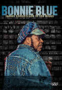Bonnie Blue: James Cotton's Life In The Blues , Muddy Waters & Johnny Winter & James Cotton