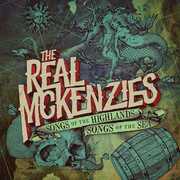 Songs of the Highlands, Songs of the Sea , The Real McKenzies