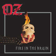 Fire in the Brain - Silver , The Oz