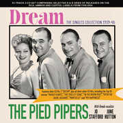 Dream: The Singles Collection 1939-48 , The Pied Pipers