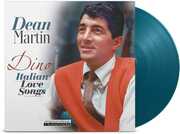 Dino: Italian Love Songs - Aquamarine Vinyl [Import] , Dean Martin