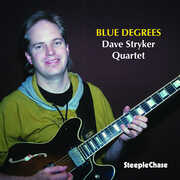 Blue Degrees , Dave Stryker