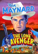 The Lone Avenger , Ken Maynard