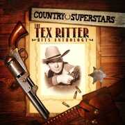 Country Superstars: Tex Ritter Hits , Tex Ritter