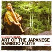 Art of the Japanese Bamboo Flute , Hideo Osaka