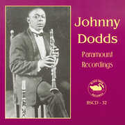 Paramount Recordings, Vol.1 , Johnny Dodds