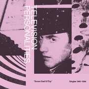 Some Kind Of Trip (singles 1990-1994) , Television Personalities