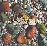 Natural Imperfections , Country Joe McDonald