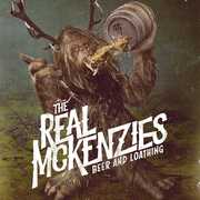 Beer And Loathing , The Real McKenzies