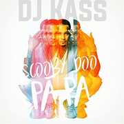 Scooby Doo Pa Pa , DJ Kass