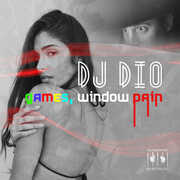 Games, Window Pain , DJ Dio