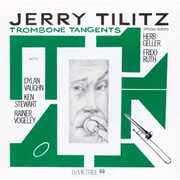 Trombone Tangents [Import] , Jerry Tilitz