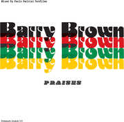 Praises , Barry Brown