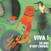 Viva 30 Ans D'art Choral , Various