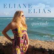 Quietude , Eliane Elias