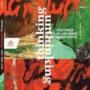 Thinking Unthinking , Chad Fowler