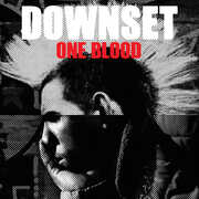 One Blood , Downset