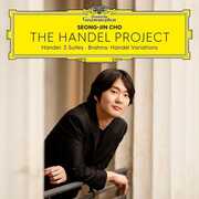 Handel Project - Handel: 3 Suites - Brahms: Handel , Seong-Jin Cho