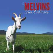 Tres Cabrones , Melvins