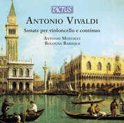 Sonatas for Cello & Continuo , Antonio Mostacci