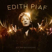 Symphonique , Edith Piaf