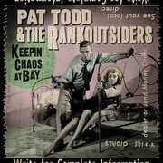 Keepin' Chaos At Bay , Pat Todd & the Rankoutsiders