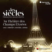 Les Siecles Au Theatre Des Champs-Elysees , Les Siècles