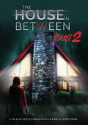 The House In Between Pt. 2 