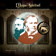 L'orgue Spirituel - Organ Music , Charles Tournemire