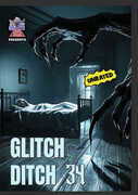 Glitch Ditch 34 , James Balsamo