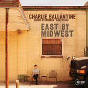East by Midwest , Charlie Ballantine