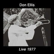 Live 1977 , Don Ellis