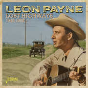 Lost Highways 1948-1962 [Import] , Leon Payne
