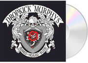 SIGNED and SEALED in BLOOD , Dropkick Murphys