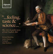 ...feeling, taste and science...the viola da gamba music of Carl Friedrich Abel , Richard Boothby