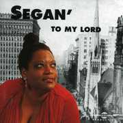 To My Lord , Segan